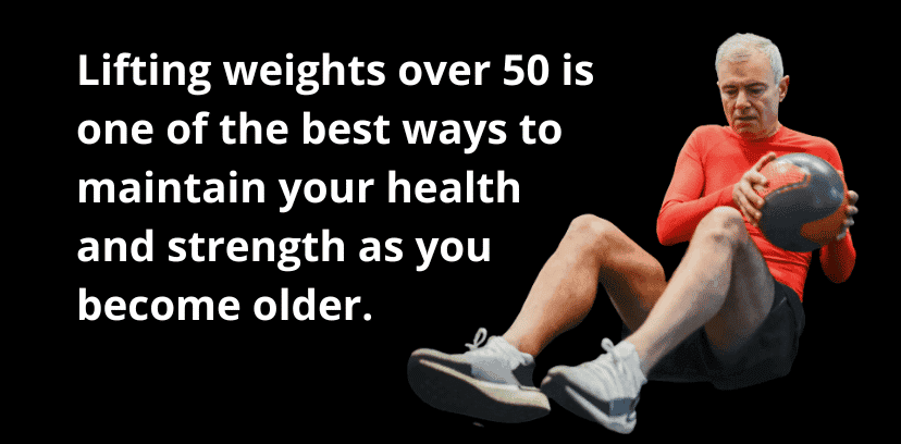 lifting weights over 50