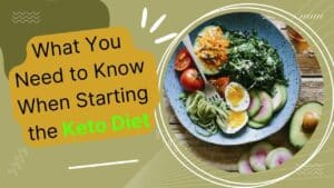 what you need to know about starting a keto diet